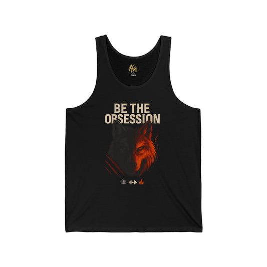 Unisex Jersey Tank: Be the Obsession, Alpha Maniac - Cool Summer Tank Top, Workout Apparel, Graphic Tee, Gift for Music Lovers, Casual Wear
