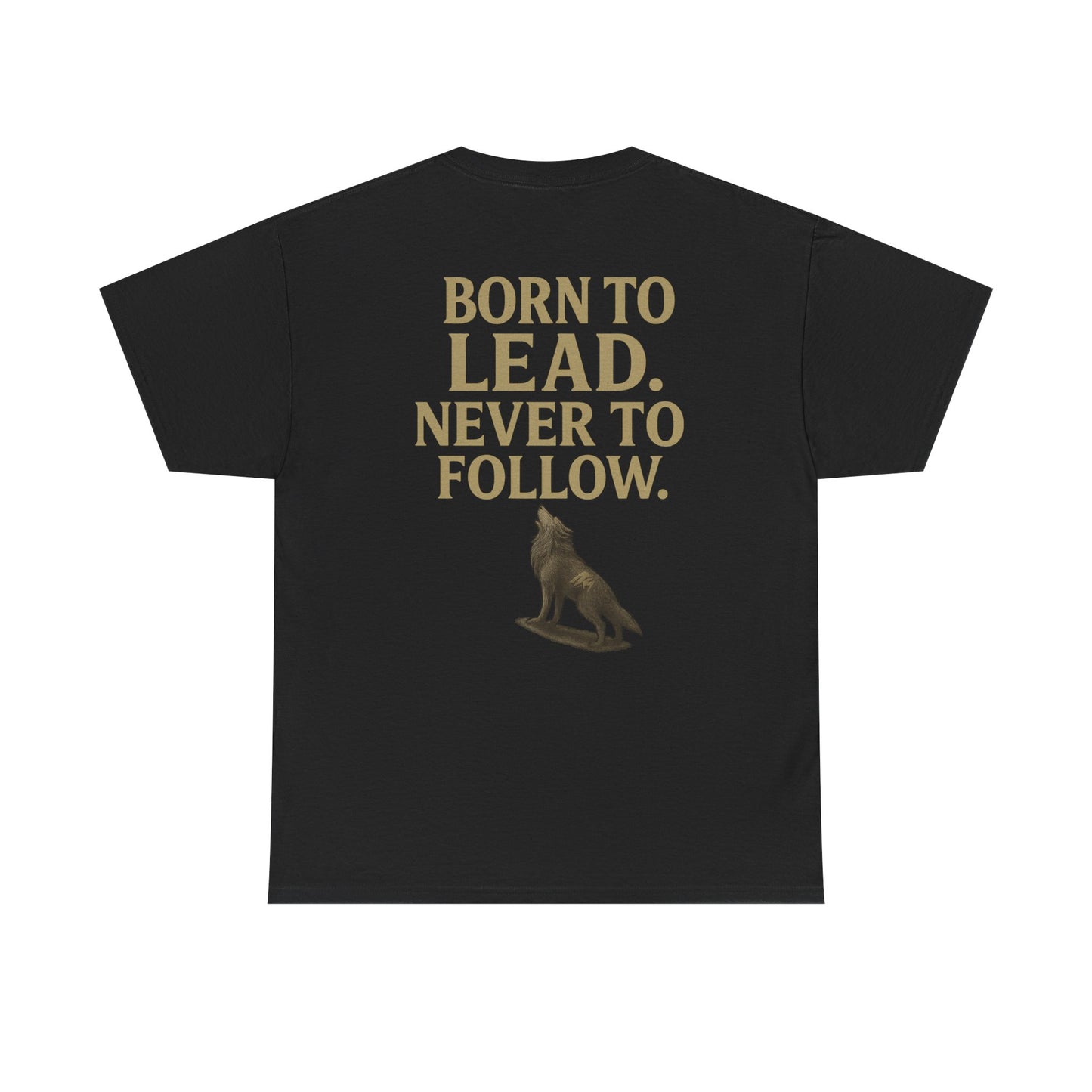 Regal Wolf Graphic Tee - (Born To Lead)