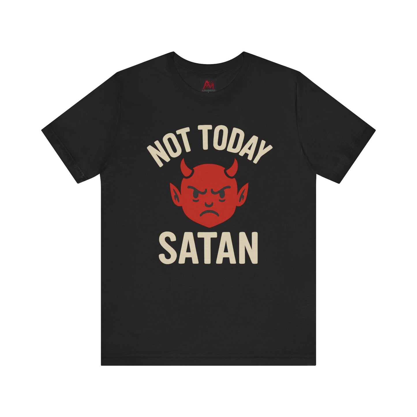 Not Today Satan Unisex Jersey Tee, Funny Graphic Tee, Everyday Casual Wear, Gift for Friends, Halloween T-Shirt, Humor Apparel