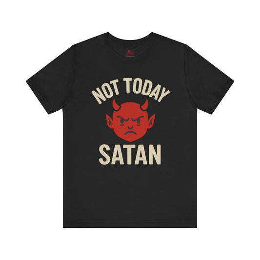 Not Today Satan Unisex Jersey Tee, Funny Graphic Tee, Everyday Casual Wear, Gift for Friends, Halloween T-Shirt, Humor Apparel