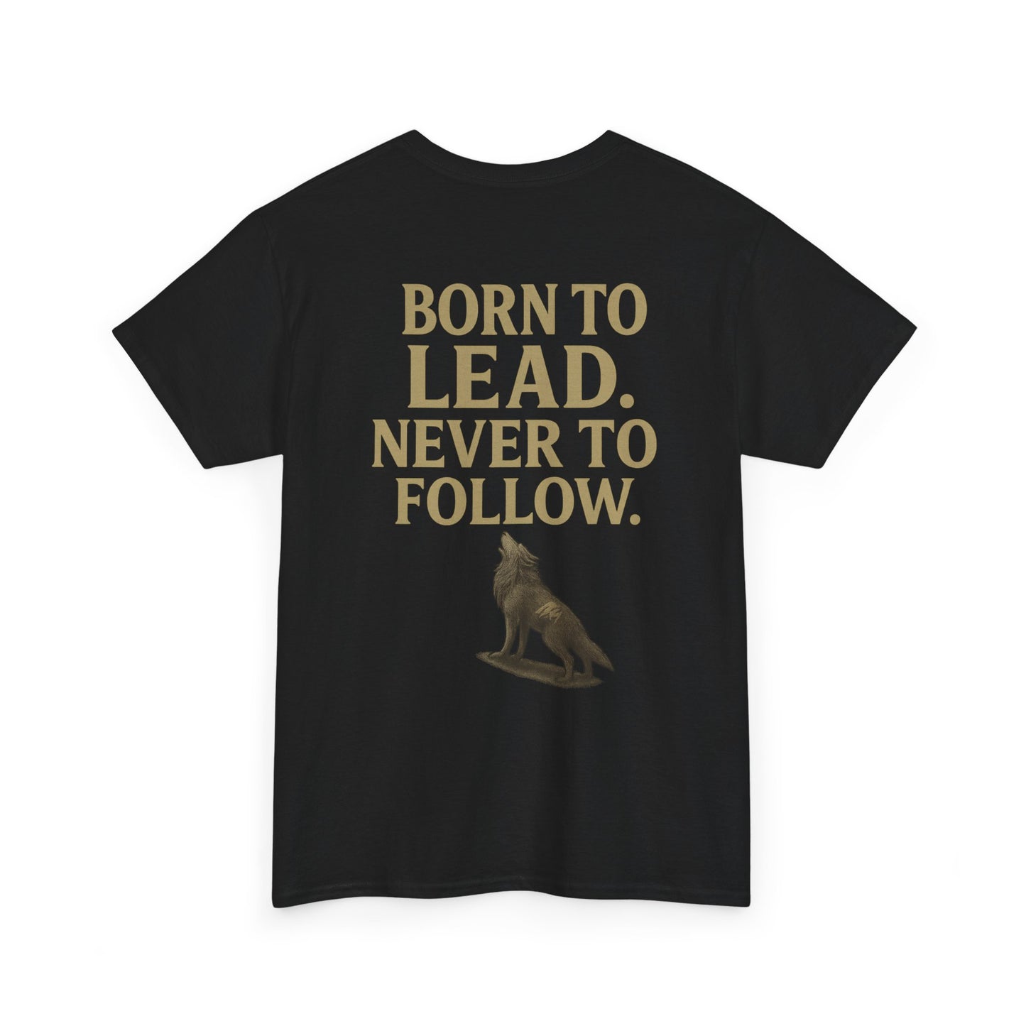 Regal Wolf Graphic Tee - (Born To Lead)